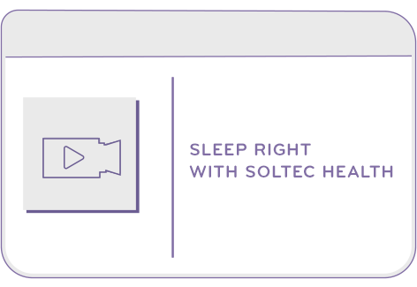 Sleep Right with Soltec Health card
